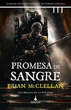 Promesa de sangre de Brian McClellan, portada del libro