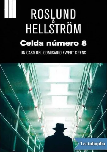 Celda número 8 de Anders Roslund, portada del libro