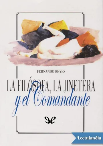 La filósofa, la jinetera y el Comandante de Fernando Reyes, portada del libro