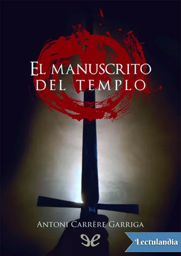 El manuscrito del templo de Antonio Carrère Garriga, portada del libro