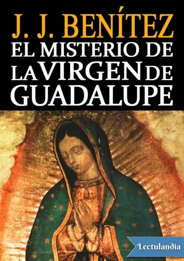 El misterio de la Virgen de Guadalupe de J. J. Benítez, portada del libro
