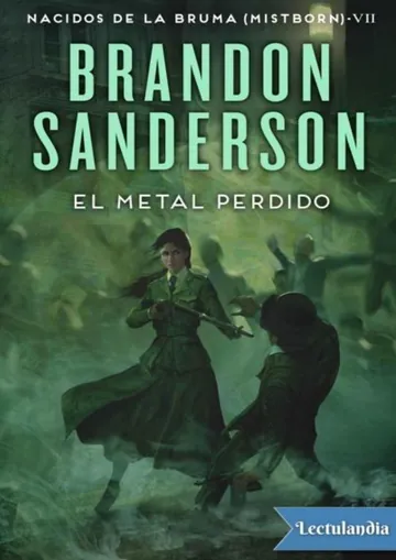 El metal perdido de Brandon Sanderson, portada del libro