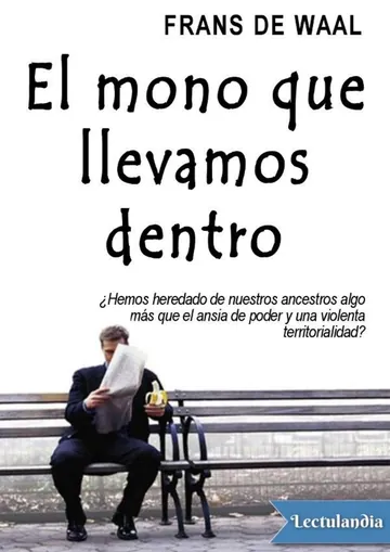 El mono que llevamos dentro de Frans De Waal, portada del libro