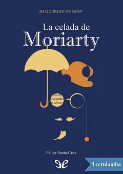 La celada de Moriarty - Felipe Santa-Cruz Martínez-Alcalá
