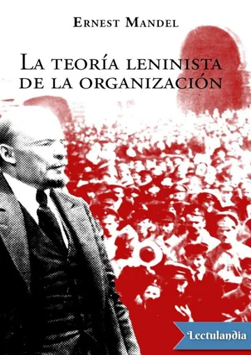 La teoría leninista de la organización de Ernest Mandel, portada del libro