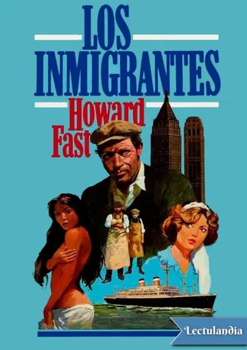 Los inmigrantes de Howard Fast, portada del libro