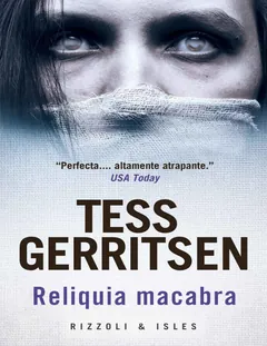 Reliquia macabra (Rizzoli & Isles n - Tess Gerritsen
