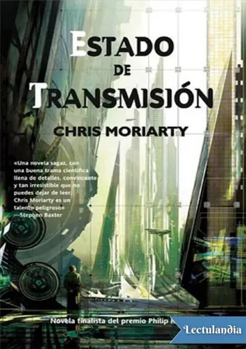 Estado de transmisión de Chris Moriarty, portada del libro