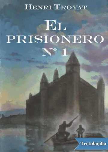 El prisionero nº 1 de Henri Troyat, portada del libro