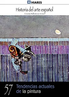 Tendencias actuales de la pintura - Ernesto Ballesteros Arranz