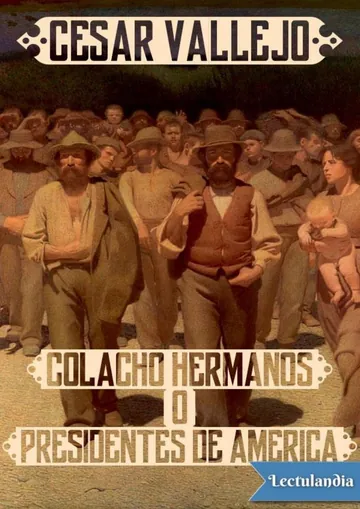 Colacho hermanos o Presidentes de América de César Vallejo, portada del libro
