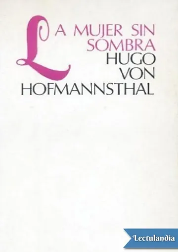 La mujer sin sombra de Hugo von Hofmannsthal, portada del libro