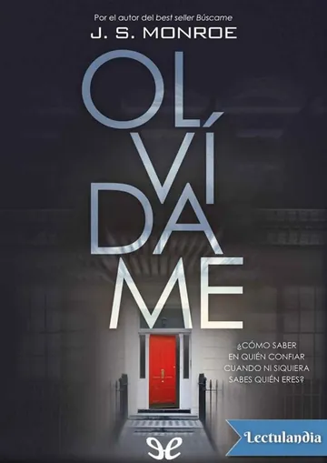 Olvídame de J. S. Monroe, portada del libro