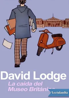La caída del Museo Británico - David Lodge