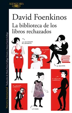 La biblioteca de los libros rechazados de David Foenkinos, portada del libro