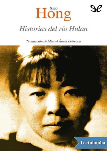 Historias del río Hulan de Hong Xiao, portada del libro