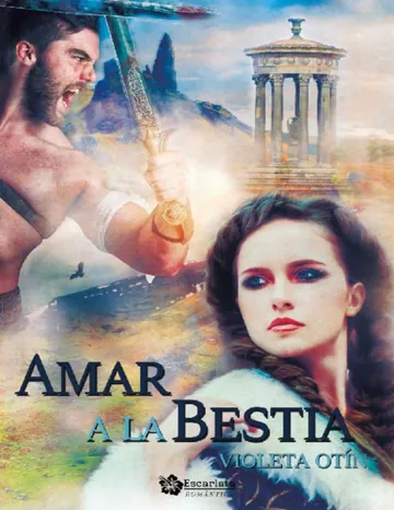 Amar a la bestia de Violeta Otin, portada del libro