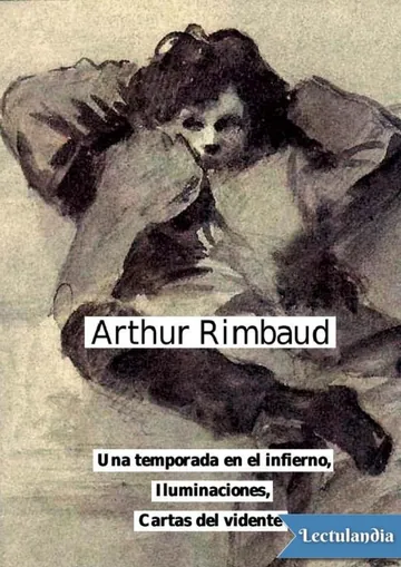 Una temporada en el infierno, Iluminaciones & Cartas del vidente de Arthur Rimbaud, portada del libro