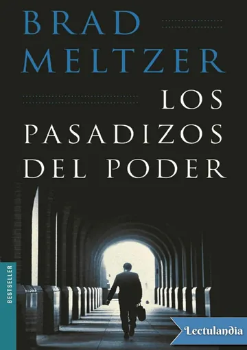 Los pasadizos del poder de Brad Meltzer, portada del libro