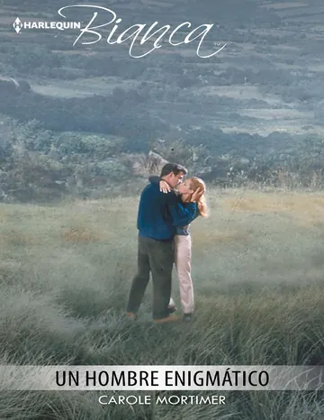 Un hombre enigmático de Carole Mortimer, portada del libro