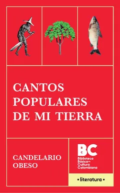 Cantos populares de mi tierra 1877 - Candelario Obeso