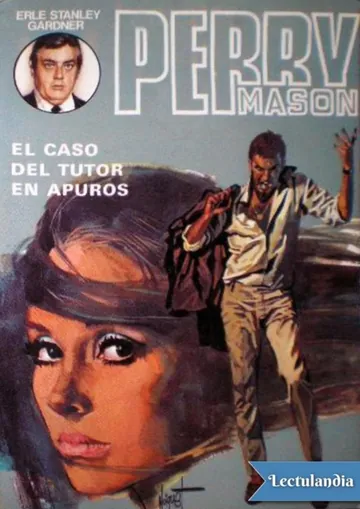 El caso del tutor en apuros de Erle Stanley Gardner, portada del libro