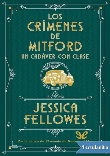 Un cadáver con clase de Jessica Fellowes, portada del libro