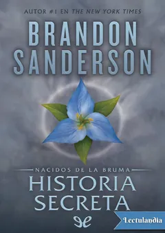 Nacidos de la bruma: Historia secreta - Brandon Sanderson
