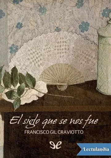 El siglo que se nos fue de Francisco Gil Craviotto, portada del libro