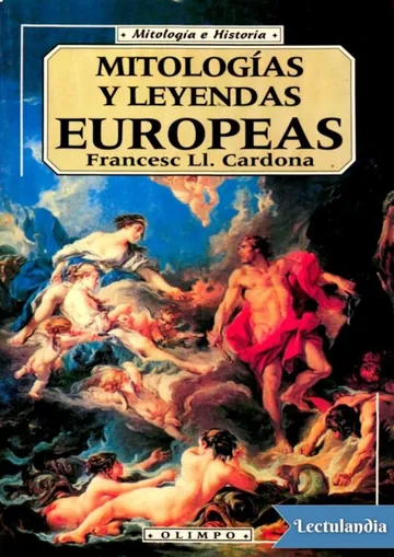 Mitologías y leyendas europeas de Francesc Lluis Cardona i Castro, portada del libro
