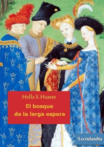 El bosque de la larga espera de Hella S. Haasse, portada del libro