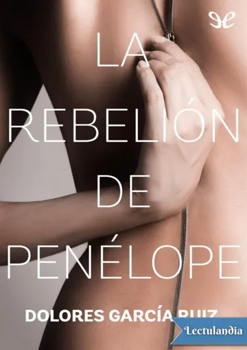 La rebelión de Penélope de Dolores García Ruiz, portada del libro
