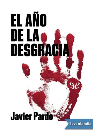 El año de la desgracia de Javier Pardo, portada del libro