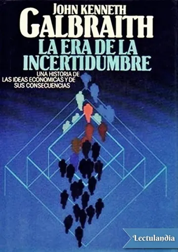 La era de la incertidumbre de John Kenneth Galbraith, portada del libro