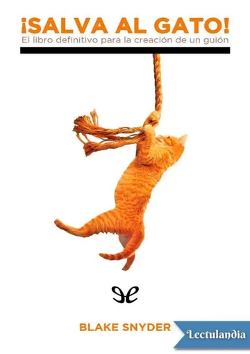 ¡Salva al gato! de Blake Snyder, portada del libro