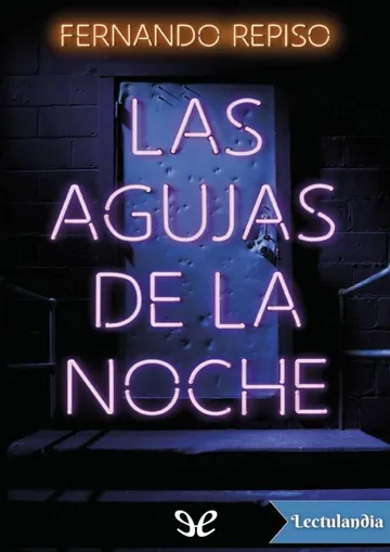 Las agujas de la noche de Fernando Repiso, portada del libro