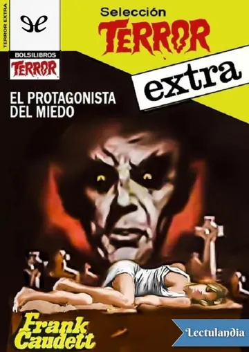El protagonista del miedo de Frank Caudett, portada del libro