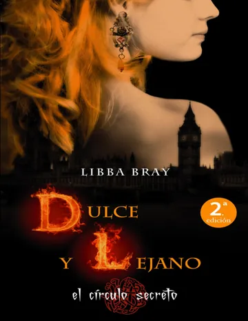 El círculo secreto 3--Dulce y lejano de Libba Bray, portada del libro