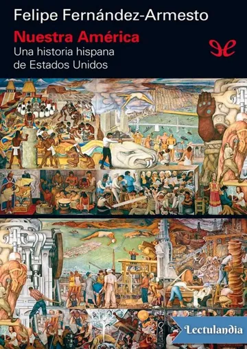Nuestra América de Felipe Fernández-Armesto, portada del libro