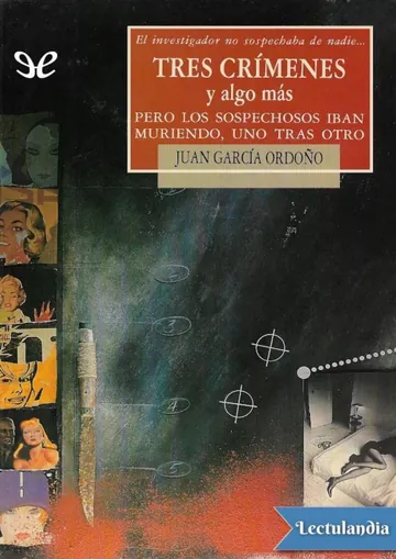 Tres crímenes y algo más de Juan García Ordoño, portada del libro