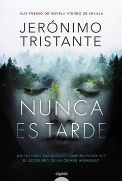 Nunca es tarde de Jerónimo Tristante, portada del libro