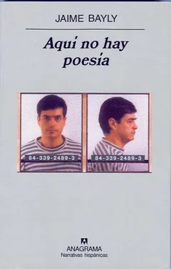 Aquí no hay poesía - Jaime Bayly