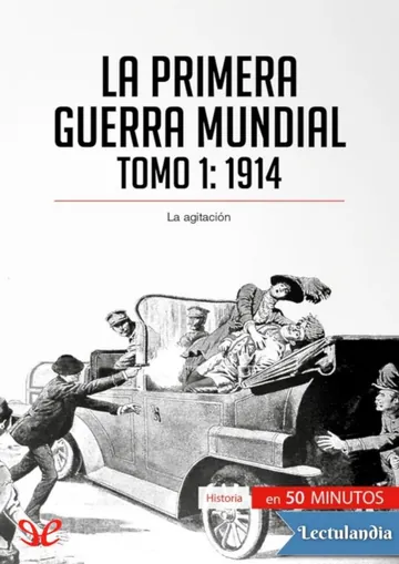 La Primera Guerra Mundial. Tomo 1 de Benjamin Janssens De Bisthoven, portada del libro