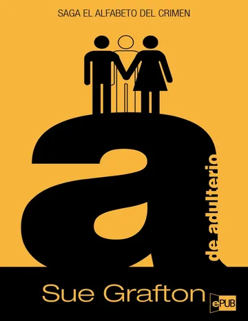 "A" de Adulterio de Sue Grafton, portada del libro