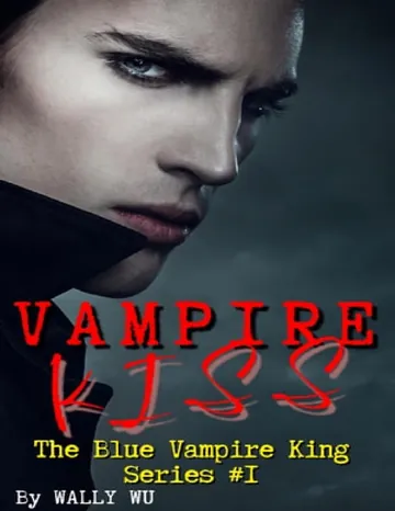 Vampire Kiss de Wally Wu, portada del libro