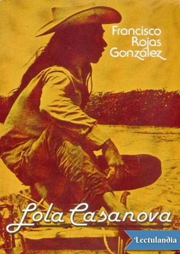 Lola Casanova de Francisco Rojas González, portada del libro
