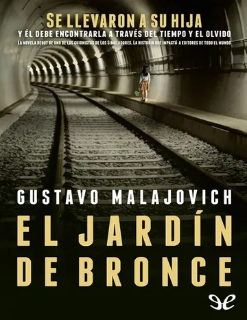 El jardín de bronce de Gustavo Malajovich, portada del libro