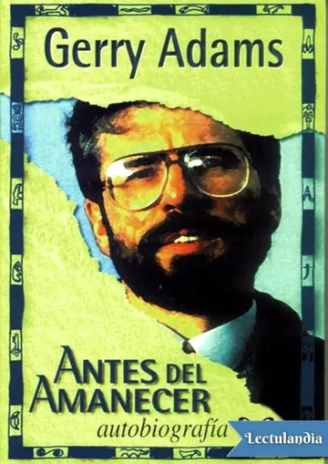 Antes del amanecer de Gerry Adams, portada del libro