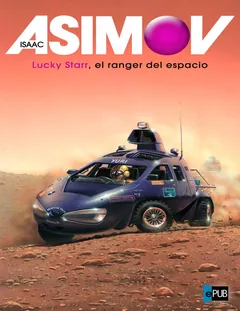 El Ranger del Espacio - Isaac Asimov