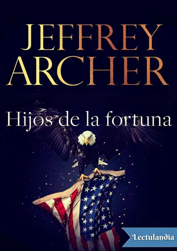 Hijos de la fortuna de Jeffrey Archer, portada del libro